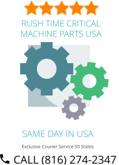 SAME DAY IN USA Exclusive Courier Service 50 States RUSH TIME CRITICAL MACHINE PARTS USA